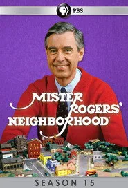 Mister Rogers' Neighborhood 15. sezon