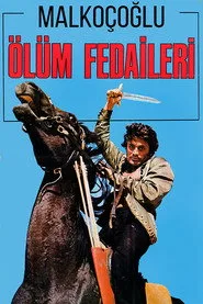 Malkoçoğlu: Ölüm Fedaileri posteri
