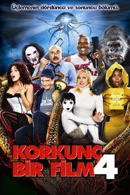 Korkunç Bir Film 4 posteri