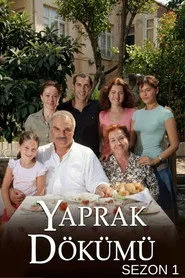 Yaprak Dökümü 1. sezon