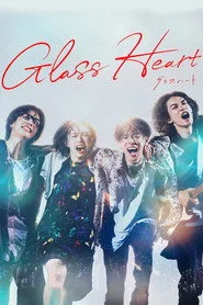 Glass Heart 1. sezon