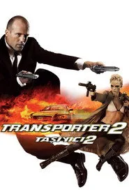 Taşıyıcı 2 posteri