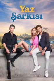 Yaz Şarkısı posteri