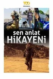 Sen Anlat Hikayeni posteri