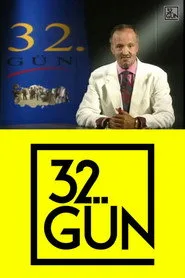 32. Gün posteri