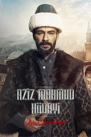 Aziz Mahmud Hüdayi: Aşkın Yolculuğu 1. sezon