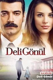 Deli Gönül 1. sezon