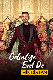 Gelinliğe Evet De: Hindistan posteri