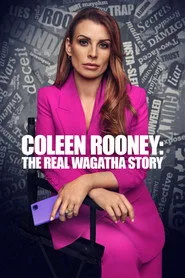 Coleen Rooney: The Real Wagatha Story 1. sezon