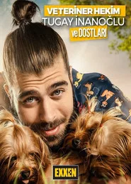 Veteriner Hekim Tugay İnanoğlu ve Dostları posteri