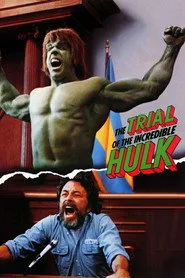 The Trial of the Incredible Hulk posteri