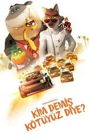Kim Demiş Kötüyüz Diye? posteri