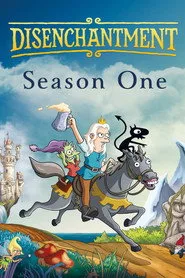 Disenchantment 1. sezon