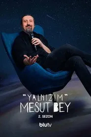 Yalnızım Mesut Bey 2. sezon