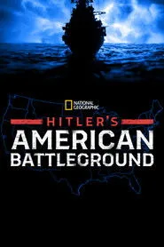 Hitler'in Amerikan Savaşı 1. sezon