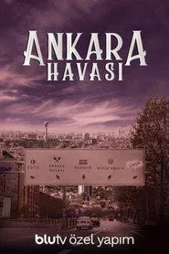 Ankara Havası 1. sezon