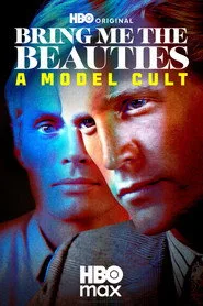 Bring Me the Beauties: A Model Cult 1. sezon