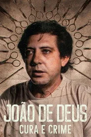 João de Deus: Cura e Crime posteri