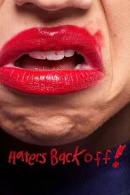 Haters Back Off posteri