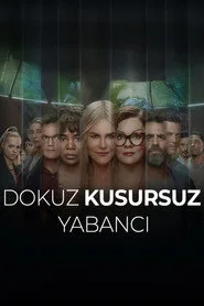Dokuz Kusursuz Yabancı 1. sezon