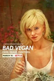 Kaçak Vegan: Şan Şöhret Şaibe posteri