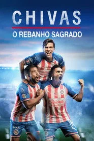 CHIVAS: El Rebaño Sagrado 1. sezon