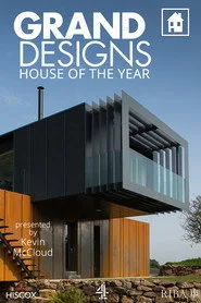 Grand Designs: House of the Year posteri