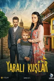 Yaralı Kuşlar 1. sezon