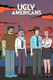Ugly Americans posteri