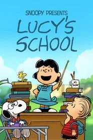 Snoopy Presents: Lucy's School posteri