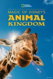 Disney's Animal Kingdom'ın Sihri 1. sezon