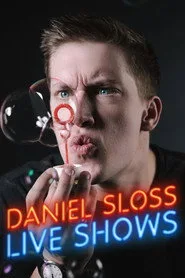 Daniel Sloss: Live Shows posteri