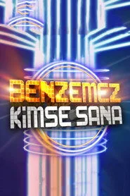 Benzemez Kimse Sana posteri