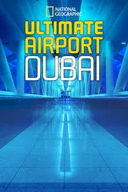 Ultimate Airport Dubai 2. sezon