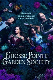 Grosse Pointe Garden Society 1. sezon