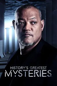 Laurence Fishburne İle Tarihin En Büyük Gizemleri posteri