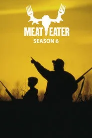 MeatEater 6. sezon