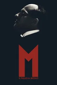 Mussolini: Yüzyılın Oğlu posteri