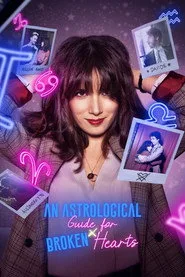 Guida astrologica per cuori infranti 1. sezon