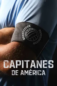 Capitanes de America 1. sezon