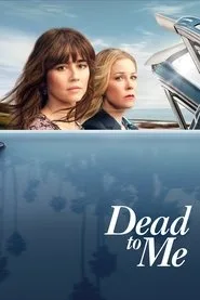 Dead to Me 3. sezon