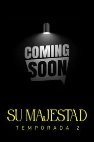 MAJESTELERİ 2. sezon