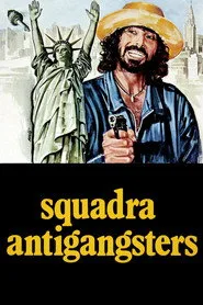 Squadra antigangsters posteri