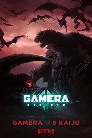 GAMERA -Rebirth- 1. sezon