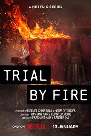 Trial by Fire 1. sezon