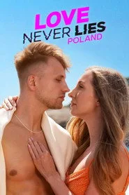 Love Never Lies: Polska 3. sezon