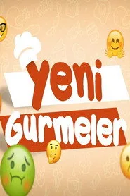 Yeni Gurmeler 1. sezon