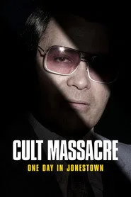 Cult Massacre: One Day in Jonestown 1. sezon