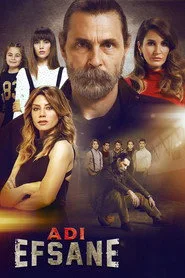Adı Efsane 1. sezon