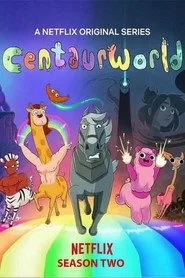 Centaurworld 2. sezon